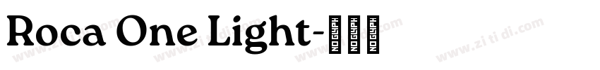 Roca One Light字体转换